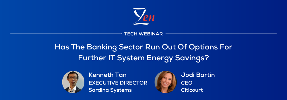 Has the Banking Sector Run Out OF Options For Further IT System Energy Savings?
