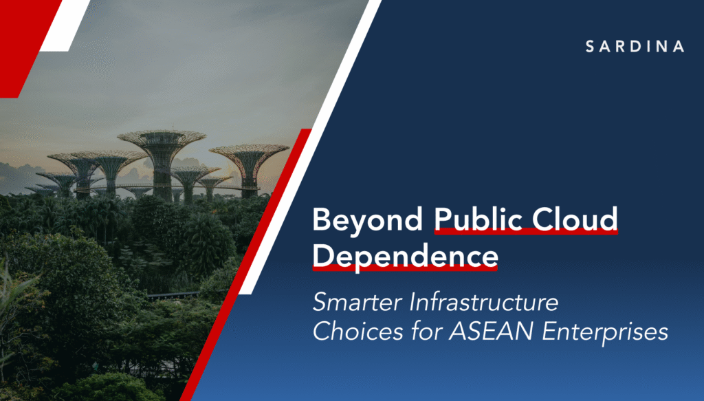 Rethinking Public Cloud in ASEAN: A Path to Better Cost and Control