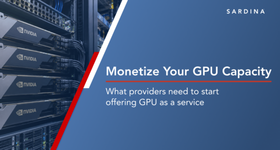 Monetize Your GPU Capacity: What providers need to start offering GPU as a service